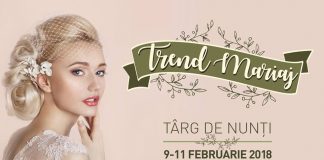 Targ de nunta: Trend Mariaj 2018 / 9-11 Februarie, Shopping City Suceava
