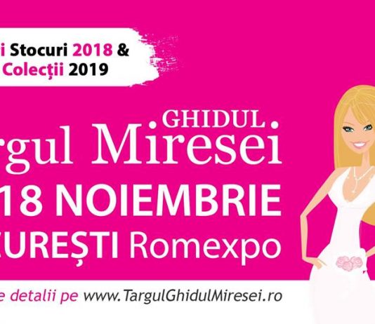 Targ de nunta: Ghidul Miresei / 16-18 Noiembrie, Romexpo, Bucuresti ghidul miresei