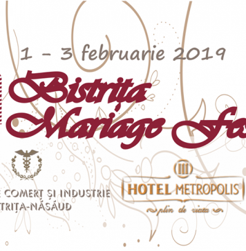 Targ de nunta: Bistrita Mariage Fest / 1-3 Februarie, Hotel Metropolis, Bistrita Targ de nunti Bistrita Marriage Fest